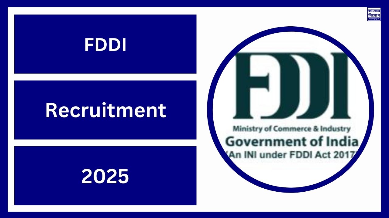 FDDI Recruitment 2025