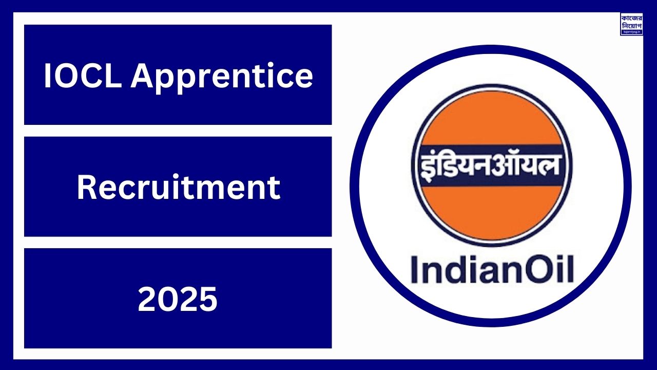 IOCL Apprentice Recruitment 2025
